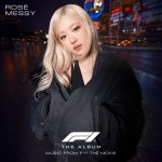 BLACKPINK’s Rosé to participate in the movie ‘F1® The Movie’ OST…